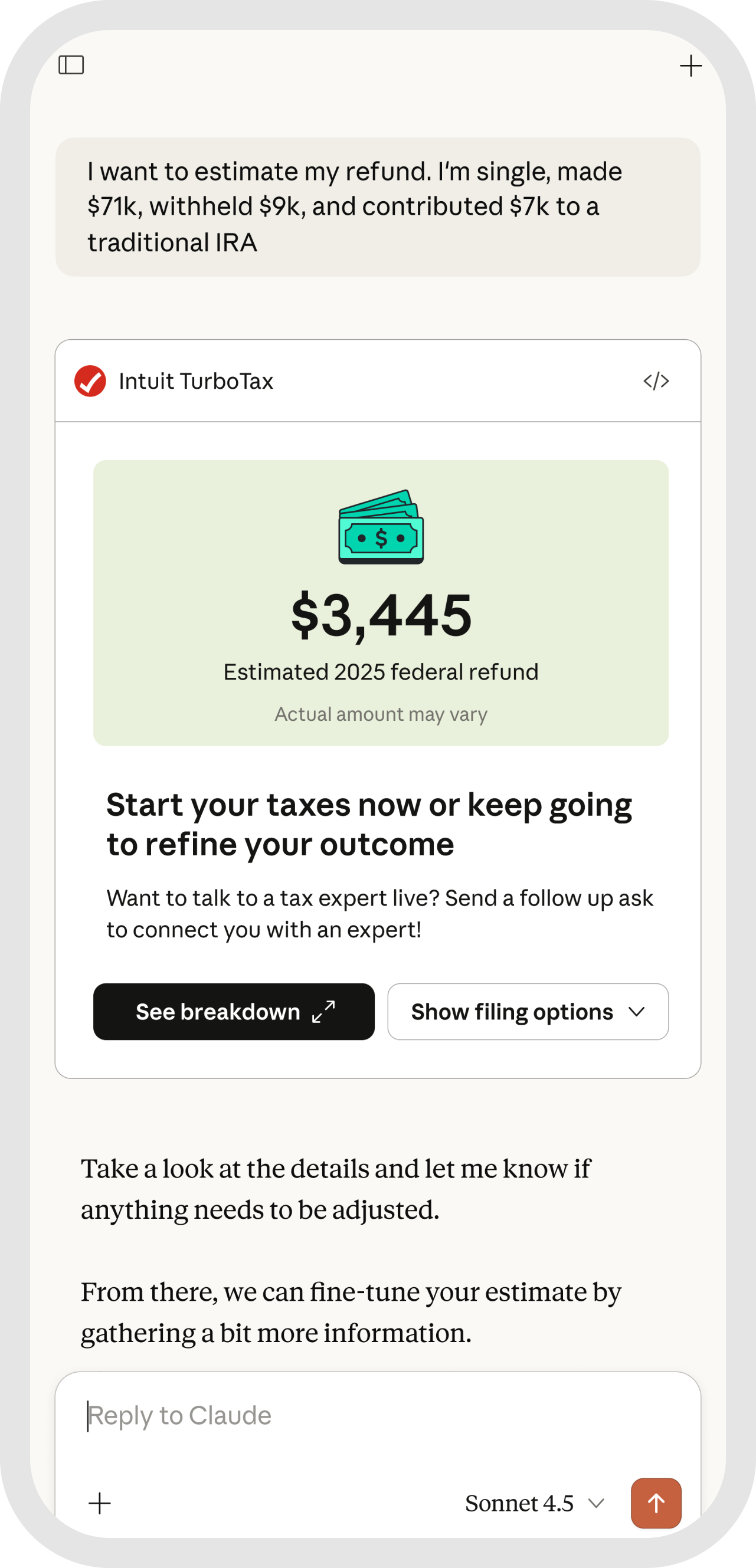 A screenshot of a Claude chat on mobile. The user is using Intuit TurboTax to determine their estimated federal tax refund for 2025.